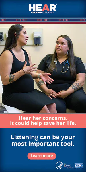 Hear her concerns. It could help save her life. Listening can be your most important tool.