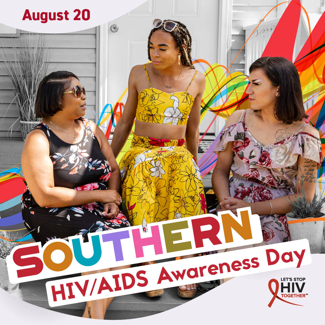 Southern HIV/AIDS Awareness Day is August 20.