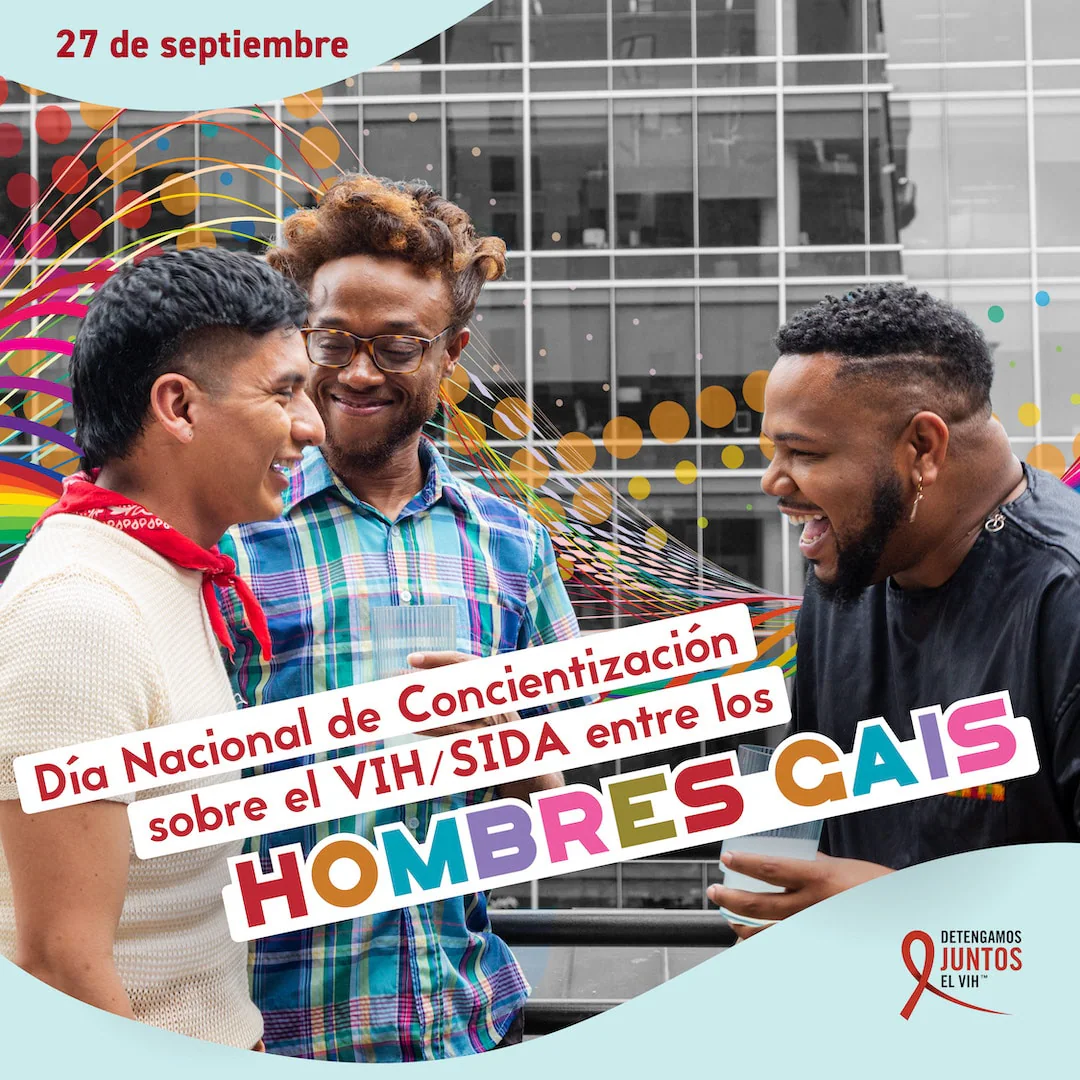 Día Nacional de Concientización sobre el VIH/SIDA entre los Hombres Gais es el 27 de septiembre.