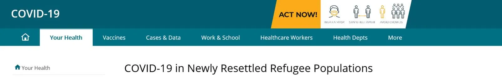 phapproach05 Graphic header of a Centers for Disease Control and Prevention website that provides COVID-19 information for newly resettled refugees. The header has a teal background and has the word COVID-19 in white font.