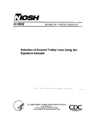 Image of publication Detection of Downed Trolley Lines Using Arc Signature Analysis