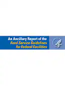 first page of ancillary report of the Food Service Guidelines for Federal Facilities