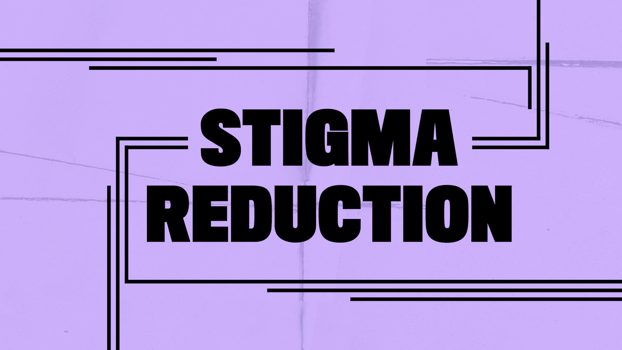 stigma reduction