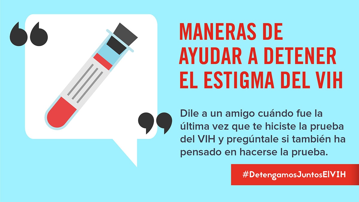 Aprende sobre cómo puedes ayudar a detener el #EstigmaDelVIH: https://bit.ly/37bGTtK #DetengamosJuntosElVIH - Animated image of a test tube in chat box with the words “Maneras de ayudar a detener el estigma del VIH”