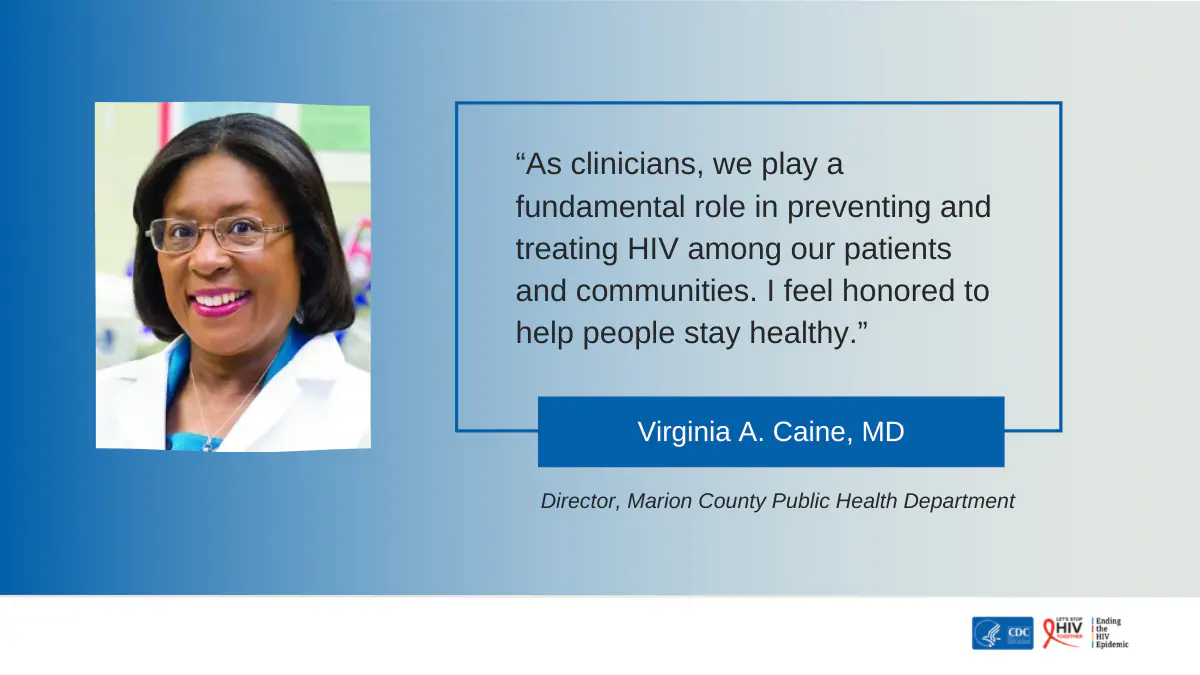 Virginia A. Caine, MD